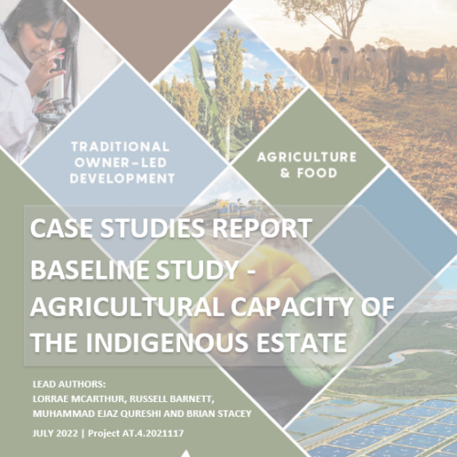 Baseline study – Agricultural capacity of the Indigenous Estate Case Study Report